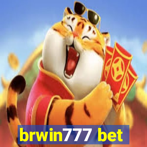 brwin777 bet